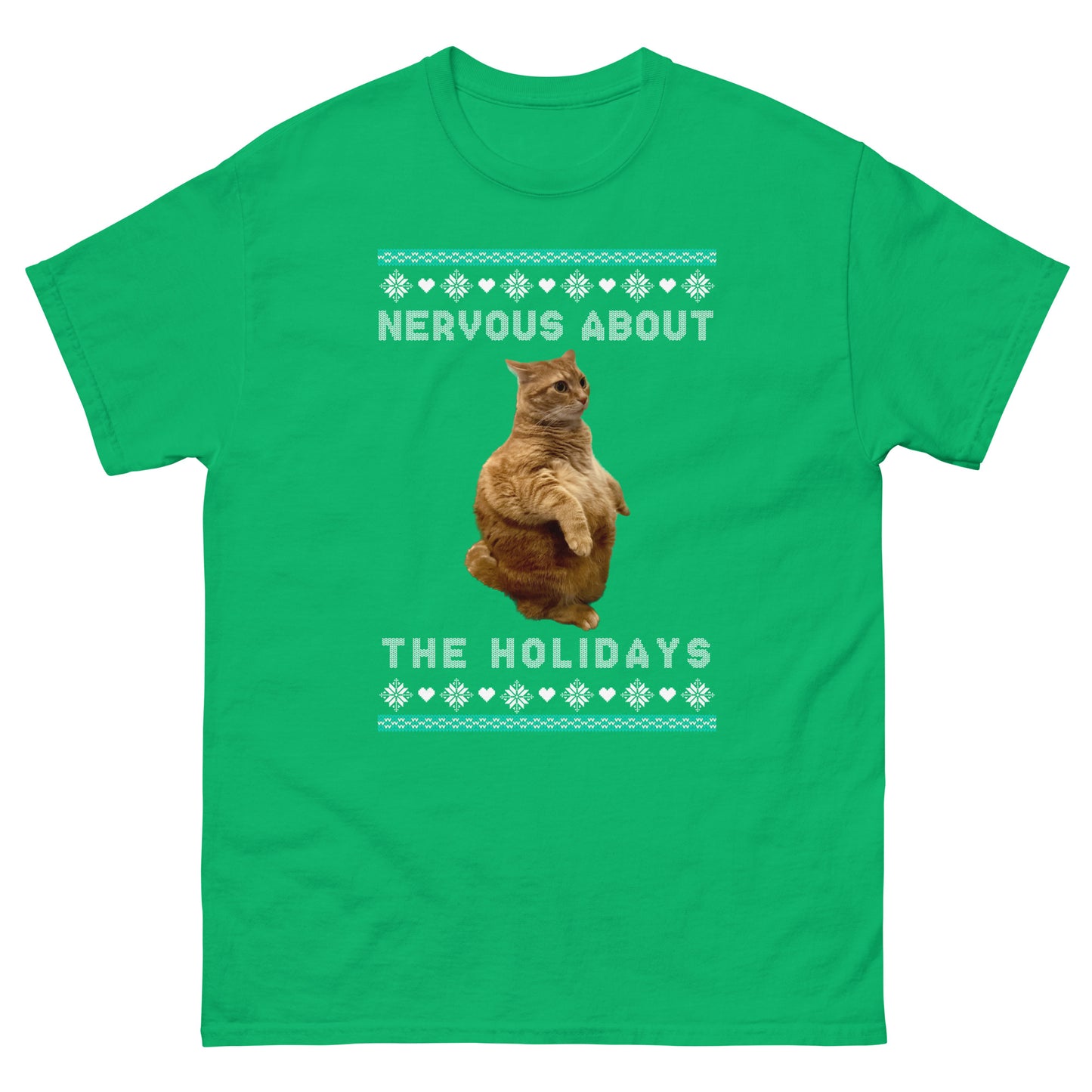 Nervous about the Holidays t-shirt