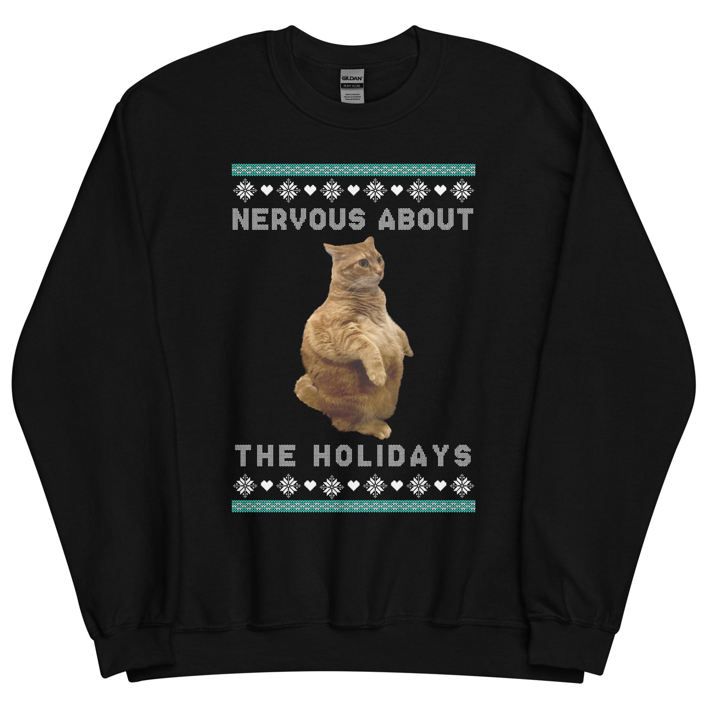 Nervous about the Holidays Sweatshirt